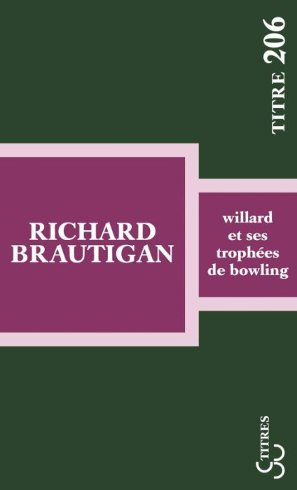 Emprunter Willard et ses trophées de bowling livre