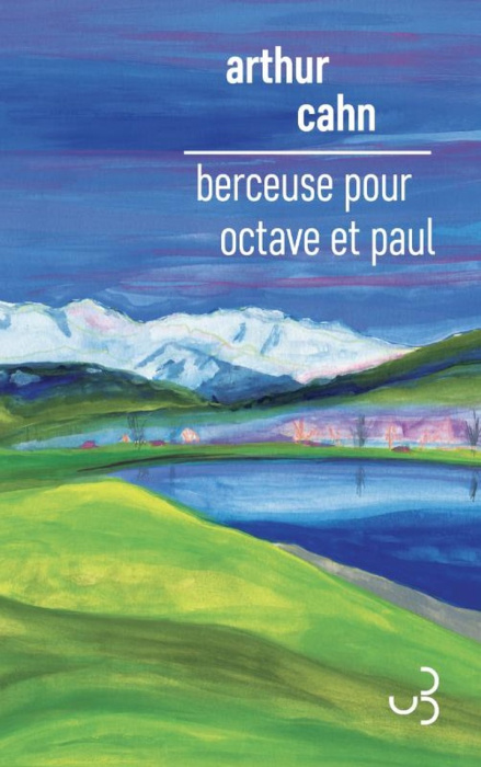 Emprunter Berceuse pour Octave et Paul livre
