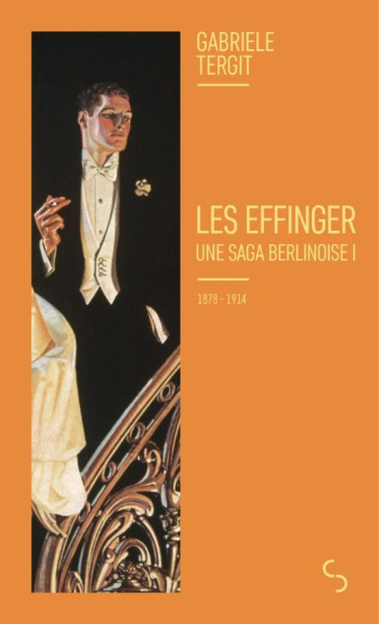 Emprunter Les Effinger, une saga berlinoise/01/1878-1914 livre