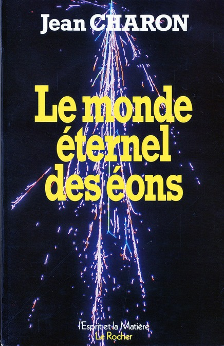 Emprunter Le Monde éternel des éons livre