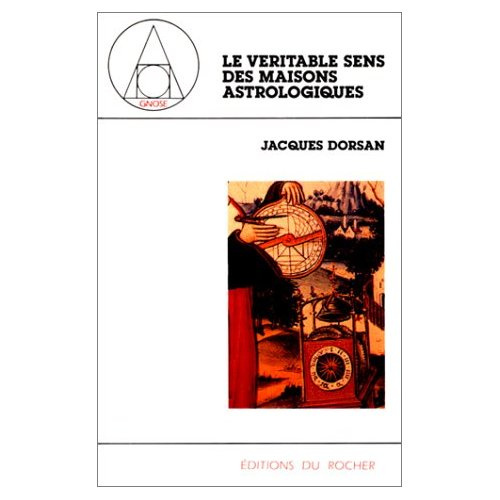 Emprunter LE VERITABLE SENS DES MAISONS ASTROLOGIQUES livre