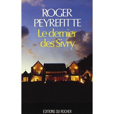 Emprunter Le dernier des Sivry livre