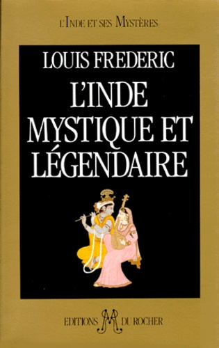 Emprunter L'Inde mystique et légendaire livre