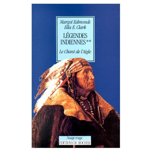 Emprunter Légendes indiennes Tome 2 : Le chant de l'Aigle livre
