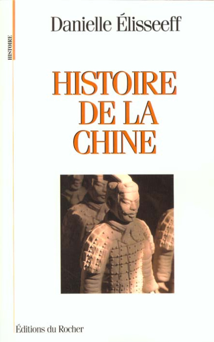 Emprunter HISTOIRE DE LA CHINE. Les racines du présent livre