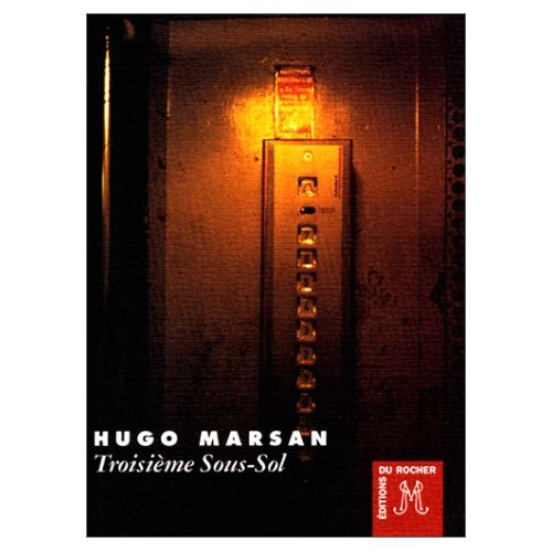 Emprunter Troisième sous-sol livre