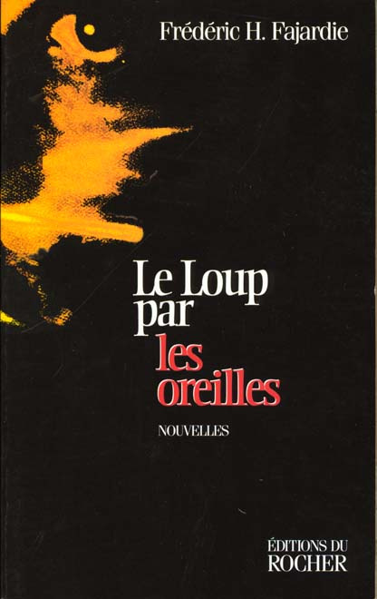 Emprunter Le loup par les oreilles livre
