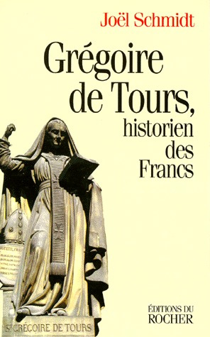 Emprunter GREGOIRE DE TOURS. Historien des Francs livre