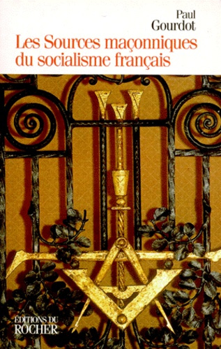 Emprunter Les sources maçonniques du socialisme français, 1848-1871 livre
