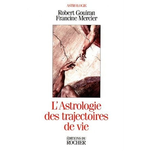 Emprunter L'astrologie des trajectoires de vie livre