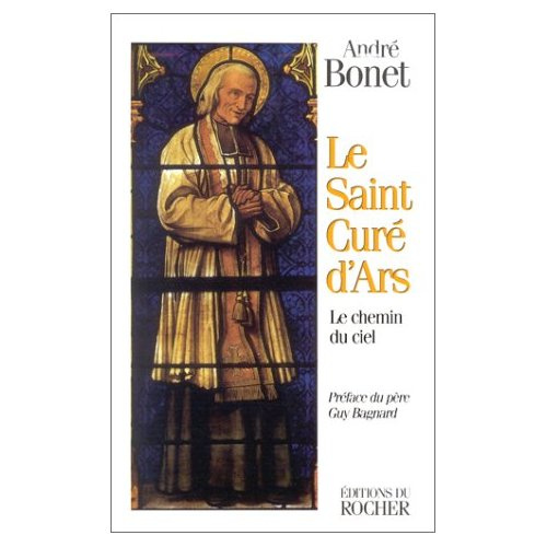 Emprunter LE SAINT CURE D'ARS. Le chemin du ciel livre