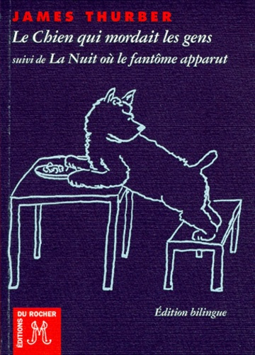 Emprunter Le chien qui mordait les gens. suivi de La nuit où le fantôme apparut livre