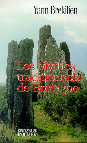 Emprunter Les mythes traditionnels de Bretagne livre