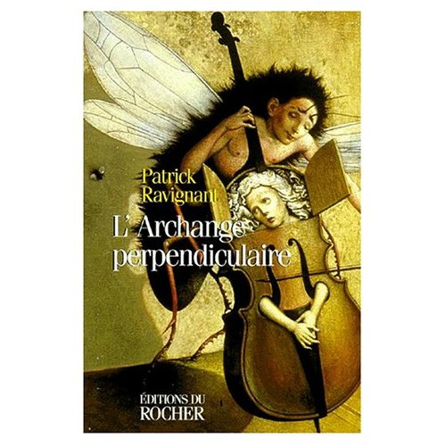 Emprunter L'archange perpendiculaire livre