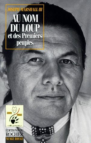 Emprunter Au nom du loup et des premiers peuples livre