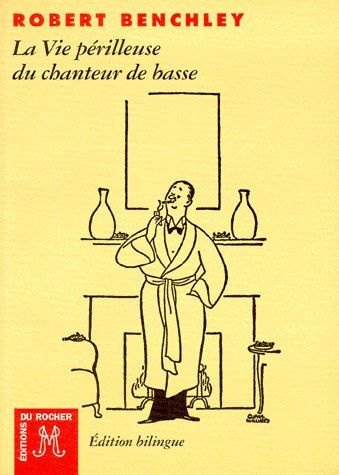 Emprunter LA VIE PERILLEUSE DU CHANTEUR DE BASSE. Edition français-anglais livre