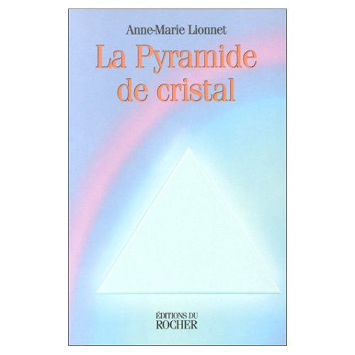 Emprunter La pyramide de cristal livre