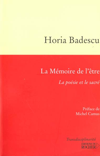 Emprunter La mémoire de l'être. La poésie et le sacré livre