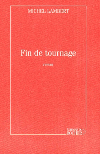 Emprunter Fin de tournage livre