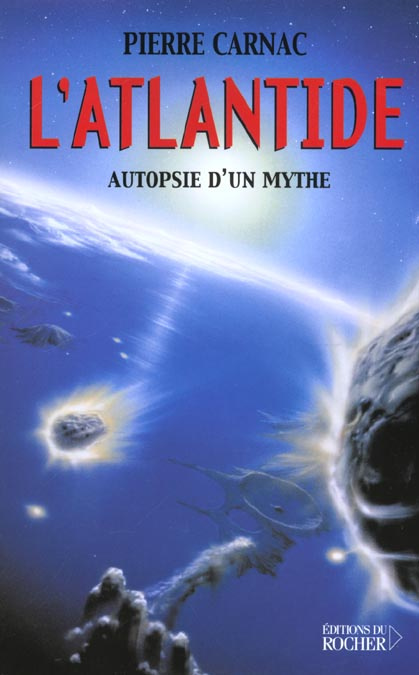 Emprunter L'Atlantide. Autopsie d'un mythe livre