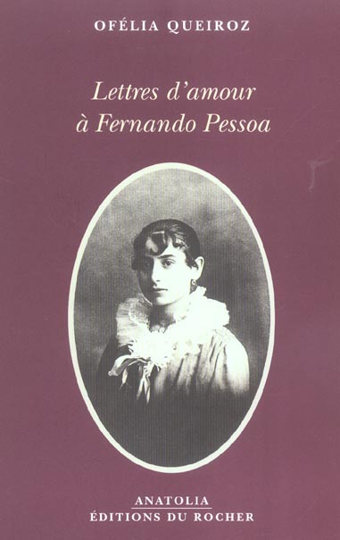 Emprunter Lettres d'amour à Fernando Pessoa livre