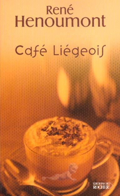 Emprunter Café liégeois livre