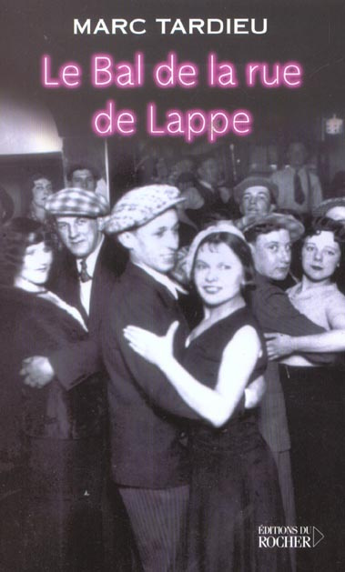 Emprunter Le bal de la rue de Lappe livre