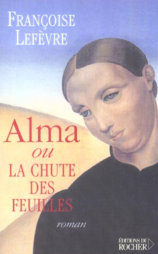 Emprunter Alma ou la chute des feuilles livre