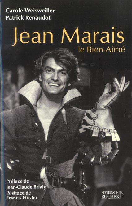 Emprunter Jean Marais, le Bien-Aimé livre