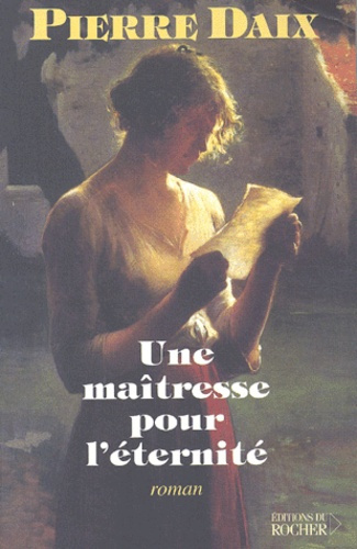 Emprunter Une maîtresse pour l'éternité livre
