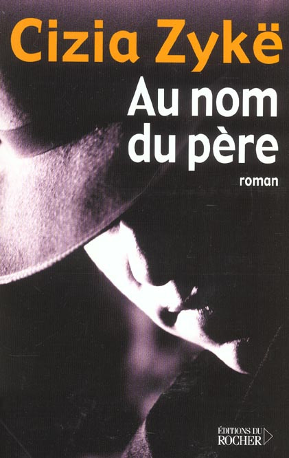 Emprunter Au nom du père Tome 1 livre