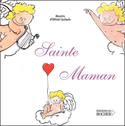 Emprunter Sainte Maman livre