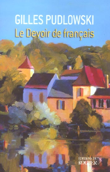 Emprunter Le devoir de français livre