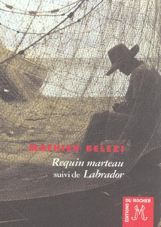 Emprunter Requin marteau suivi de Labrador livre