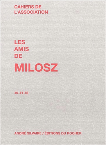Emprunter Les amis de Milosz N° 40-41-42 livre