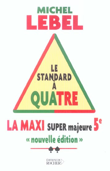 Emprunter Le standard à quatre. Maxi Super Majeure 5e livre