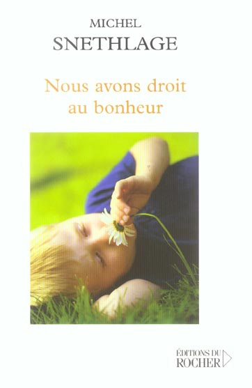 Emprunter Nous avons droit au bonheur ! Introduction à la thérapie holographique intégrée livre