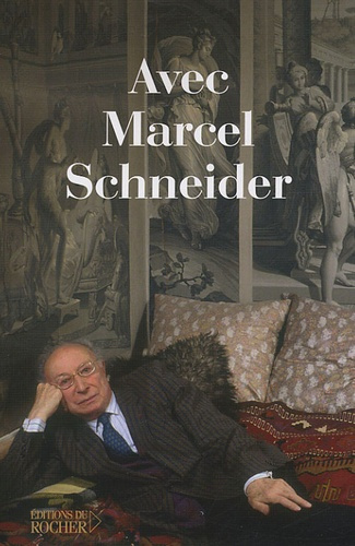 Emprunter Avec Marcel Schneider livre