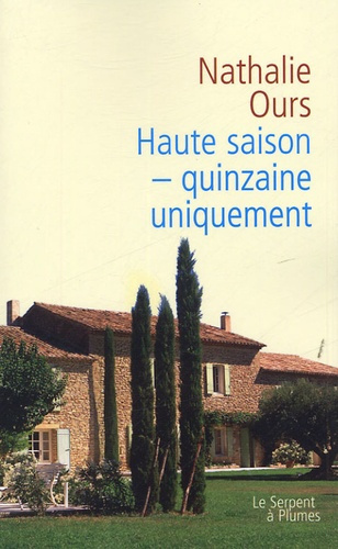 Emprunter HAUTE SAISON - QUINZAINE UNIQUEMENT livre