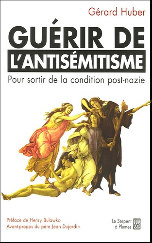 Emprunter GUERIR DE L'ANTISEMITISME livre