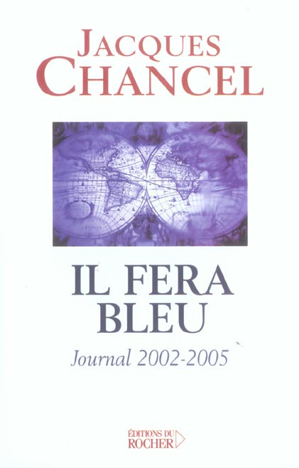 Emprunter Il fera bleu ! Journal 2002-2005 livre