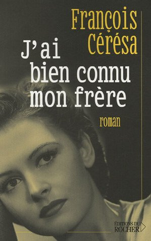 Emprunter J'ai bien connu mon frère livre