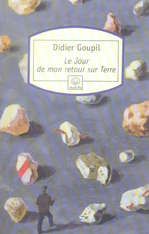 Emprunter Le Jour de mon retour sur Terre livre