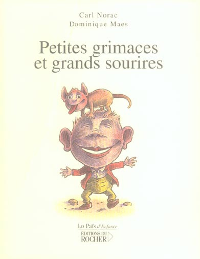 Emprunter Petites grimaces et grands sourires livre