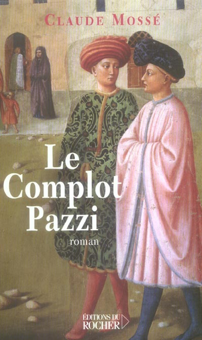 Emprunter Le Complot Pazzi livre