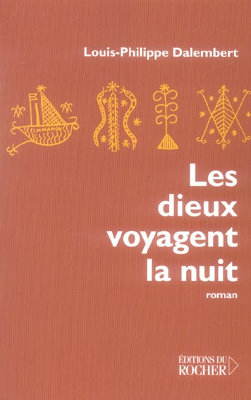 Emprunter Les dieux voyagent la nuit livre