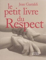Emprunter Le petit livre du respect livre