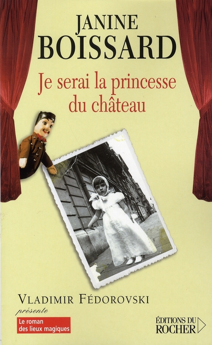 Emprunter Je serai la princesse du château livre