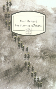 Emprunter Les Fourmis d'Anvers livre