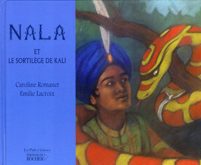 Emprunter Nala et le sortilège de Kali livre